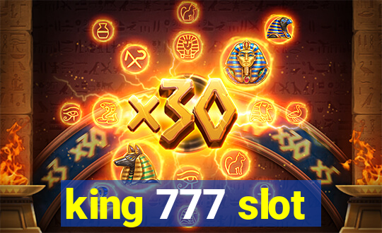 king 777 slot