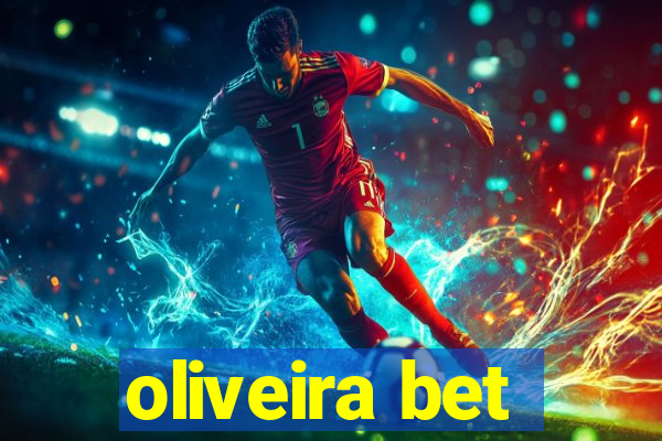 oliveira bet