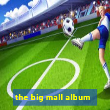 the big mall album