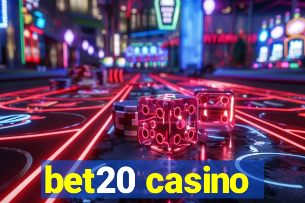 bet20 casino