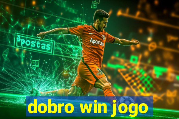 dobro win jogo