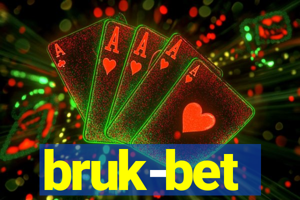 bruk-bet