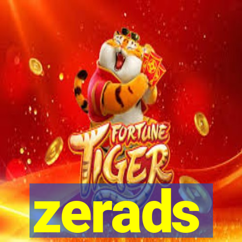 zerads