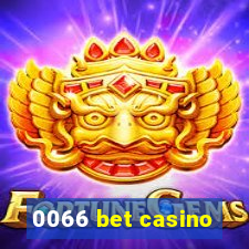 0066 bet casino