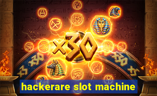 hackerare slot machine