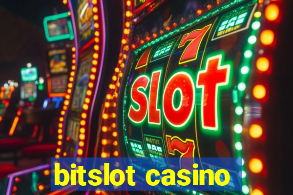 bitslot casino