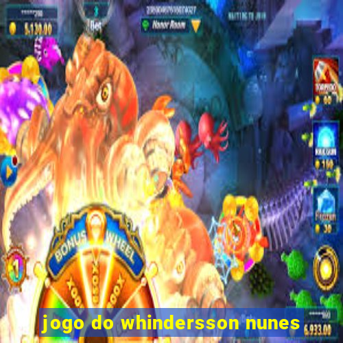 jogo do whindersson nunes