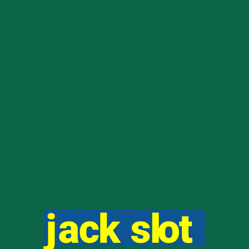 jack slot