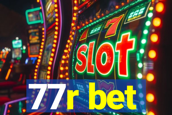 77r bet