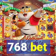 768 bet