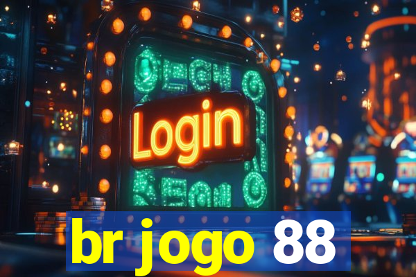 br jogo 88