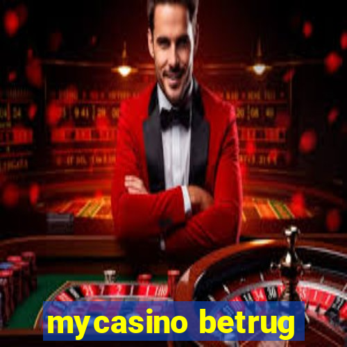 mycasino betrug