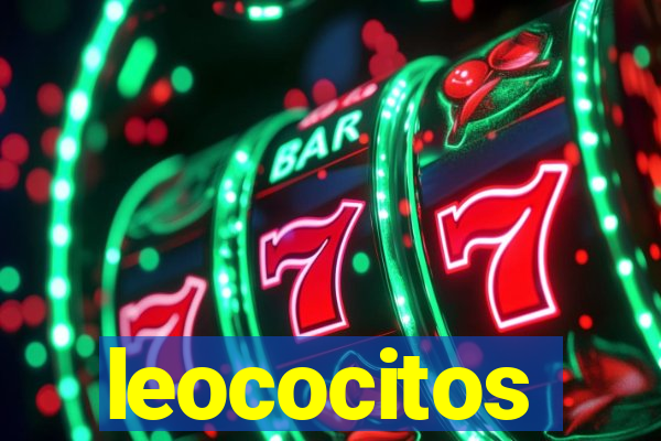 leococitos