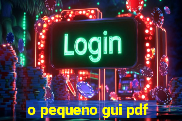 o pequeno gui pdf