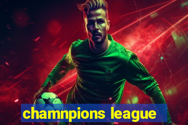 chamnpions league