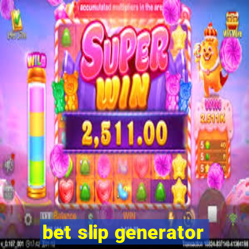 bet slip generator