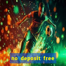 no deposit free cash casino