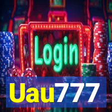 Uau777