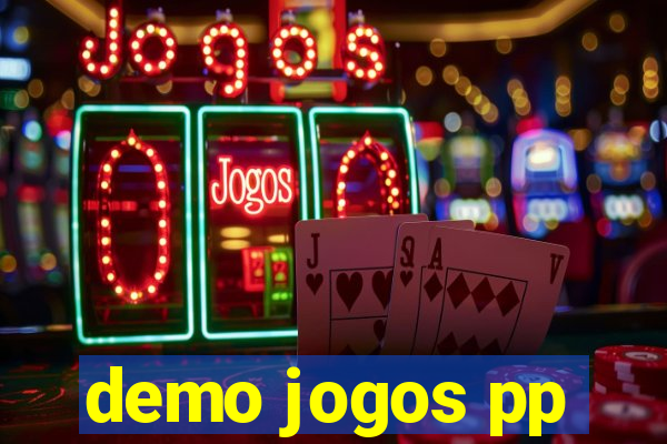 demo jogos pp