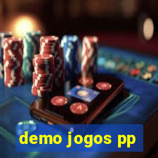 demo jogos pp