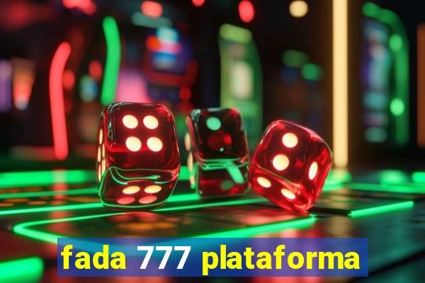 fada 777 plataforma