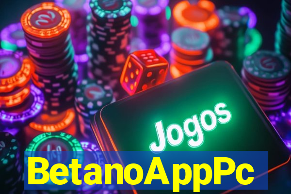 BetanoAppPc