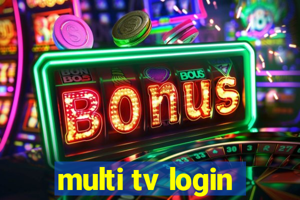 multi tv login