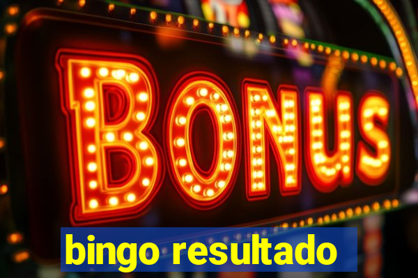 bingo resultado