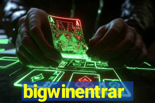 bigwinentrar