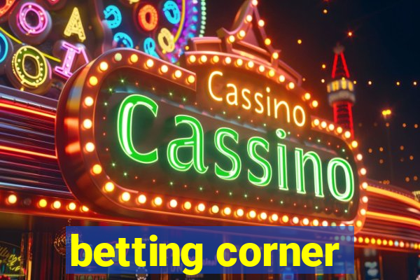 betting corner