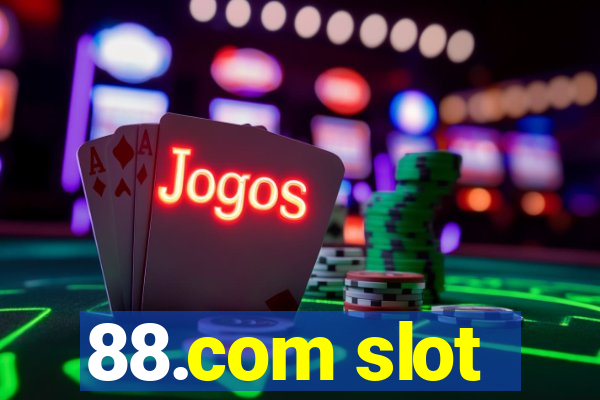 88.com slot