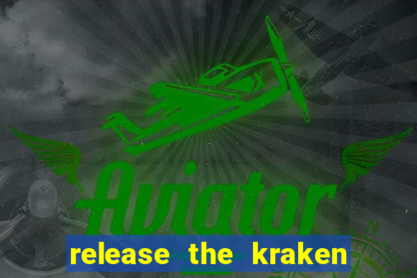 release the kraken 2 slot free play