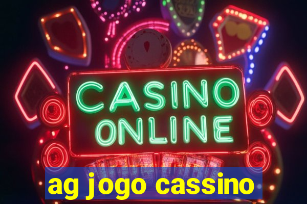 ag jogo cassino