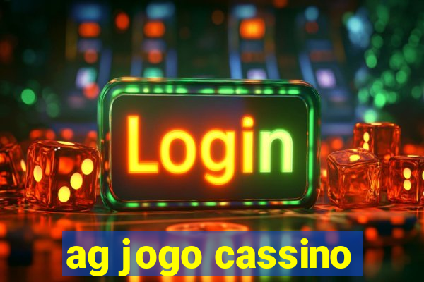 ag jogo cassino