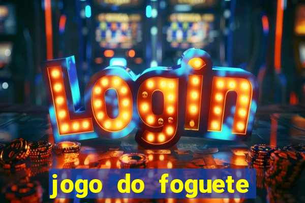 jogo do foguete que da dinheiro