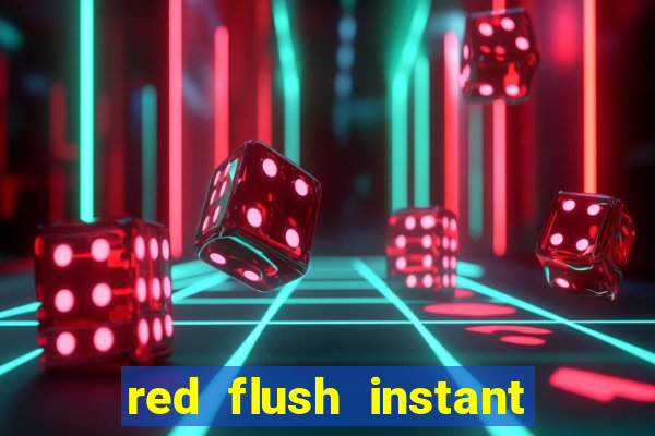 red flush instant play casino