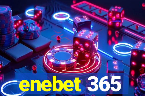 enebet 365