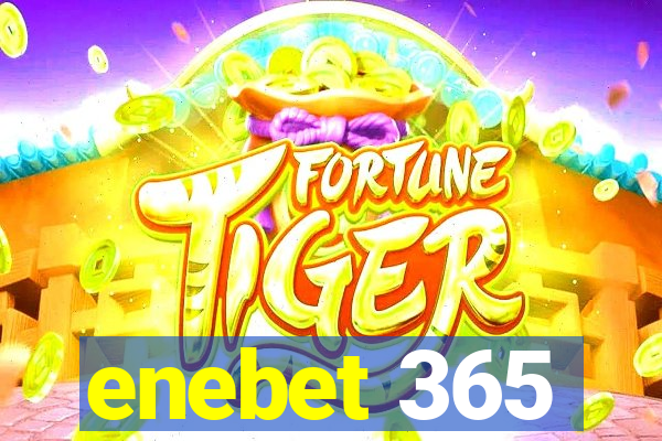 enebet 365