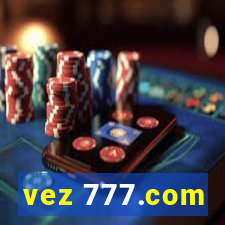 vez 777.com