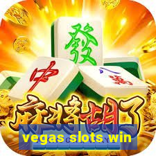 vegas slots win