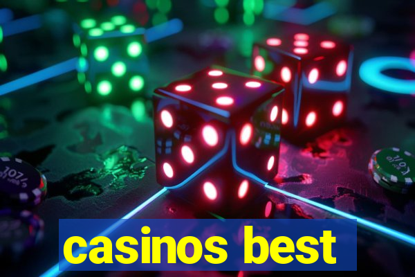 casinos best