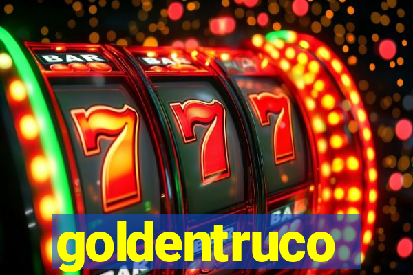 goldentruco