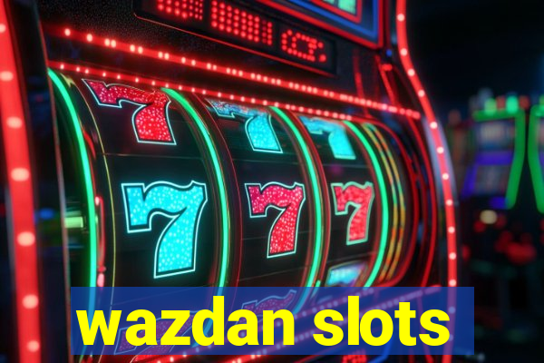 wazdan slots