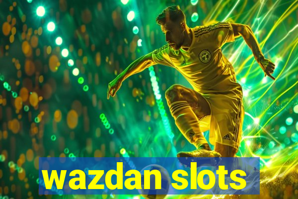 wazdan slots