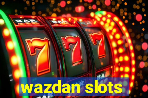 wazdan slots