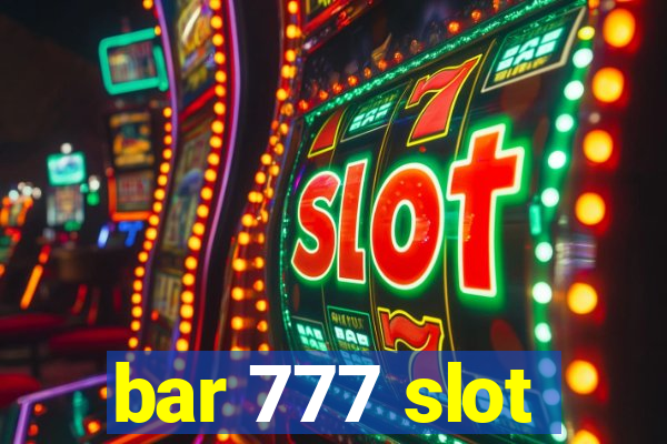 bar 777 slot