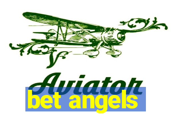 bet angels