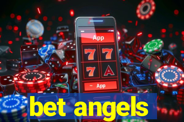 bet angels