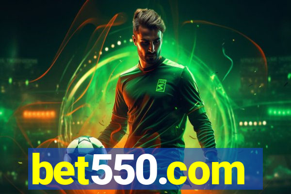 bet550.com