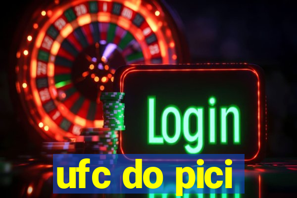 ufc do pici